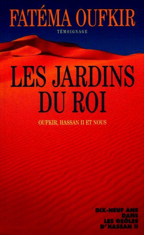 Livrenpoche : Les jardins du roi - Fatéma Oufkir - Livre