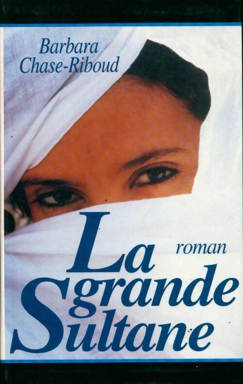 Livrenpoche : La grande sultane - Barbara Chase-Riboud - Livre