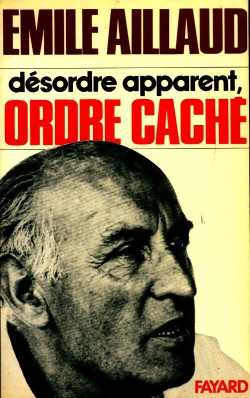 Livrenpoche : Désordre apparent, ordre caché - Émile Aillaud - Livre