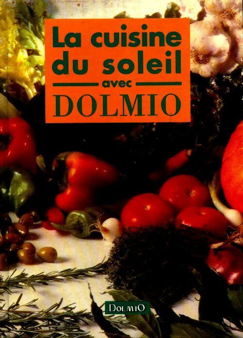 Livrenpoche : La cuisine du soleil avec Dolmio - M. Pastier - Livre