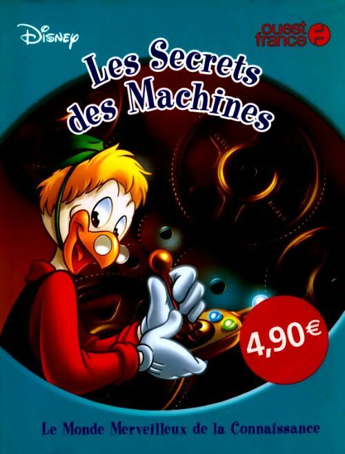 Livrenpoche : Les secrets des machines - Disney - Livre