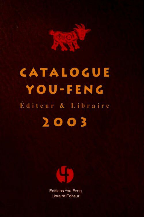 Livrenpoche : Catalogue You Feng 2003 - Inconnu - Livre