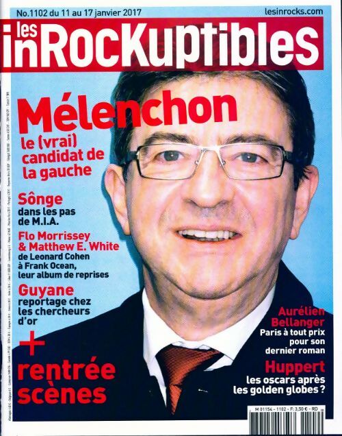 Les inRockuptibles n°1102 : Mélenchon - Collectif -  Les inRockuptibles - Livre