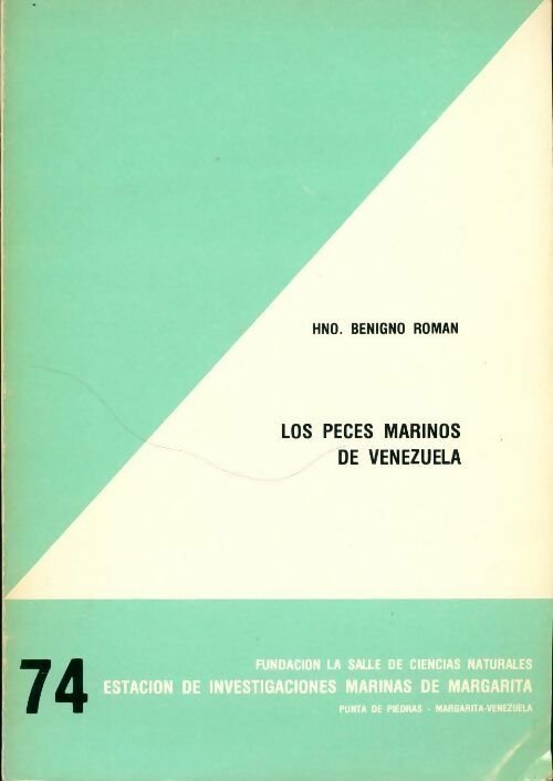 Livrenpoche : Los Peces Marinos de Venezuela - Hno. Benigno Roman - Livre