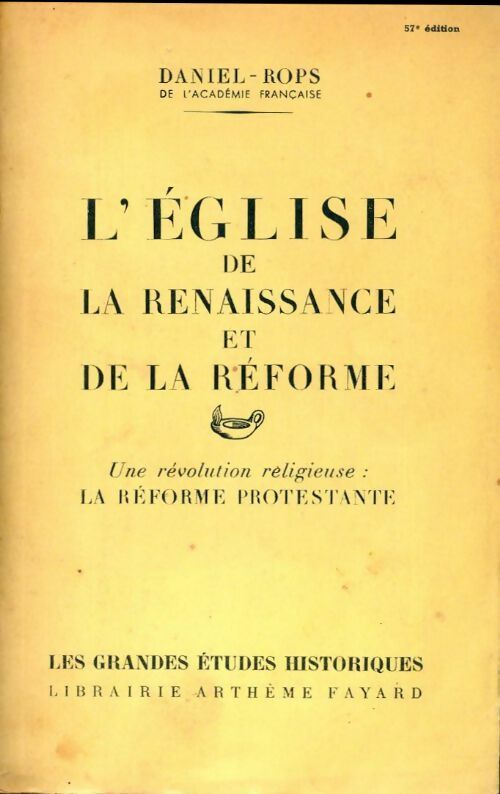 Livrenpoche : L'église de la Renaissance et de la réforme - Henry Daniel-Rops - Livre