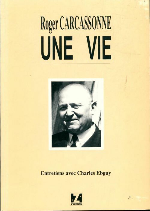 Livrenpoche : Une vie - Roger Carcassonne - Livre
