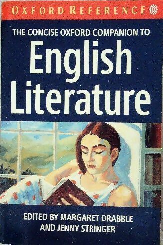 The Concise Oxford Dictionary of English Literature - Dorothy Eagle -  Oxford reference - Livre