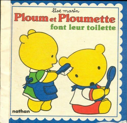 Livrenpoche : Ploum et Ploumette font leur toilette - Lise Marin - Livre