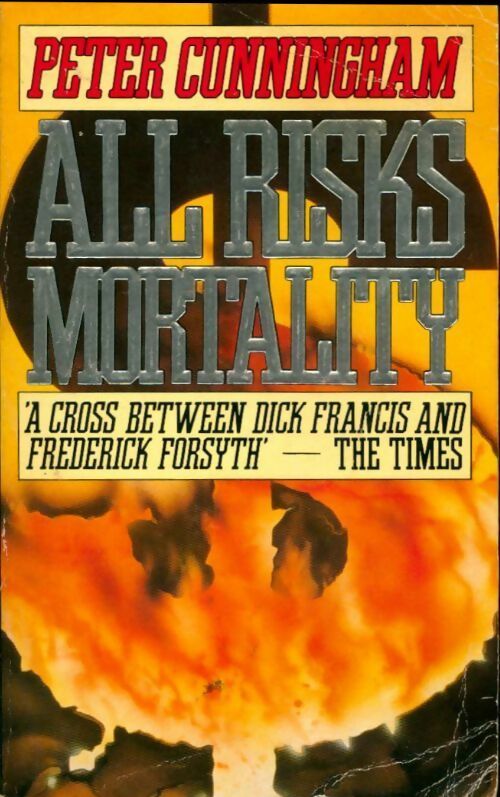Livrenpoche : All risks mortality - Peter Cunningham - Livre