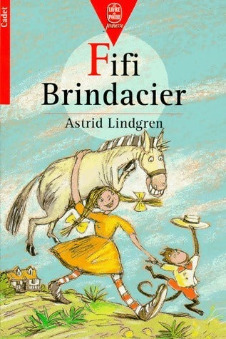 Fifi Brindacier - Astrid Lindgren - Livre
