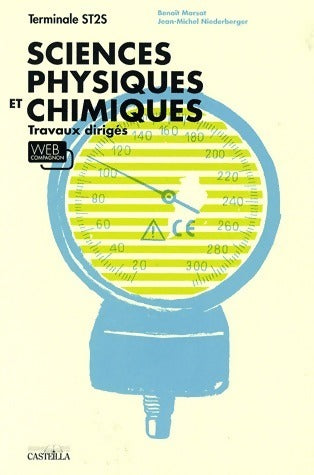 Livrenpoche : Sciences physiques et chimiques Terminale ST2S. Travaux dirigés - Benoît Marsat - Livre