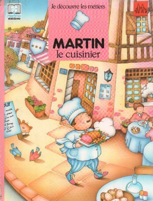 Livrenpoche : Martin le cuisinier - Sylvie Rainaud - Livre