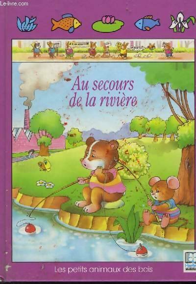 Livrenpoche : Au secours de la rivière - Jacqueline Rainaud - Livre