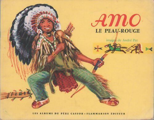 Livrenpoche : Amo le peaux-rouge - Jean-Michel Guilcher - Livre