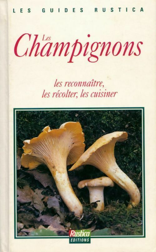 Livrenpoche : Les champignons. Les reconnaître, les récolter, les cuisiner - Philippe Joly - Livre