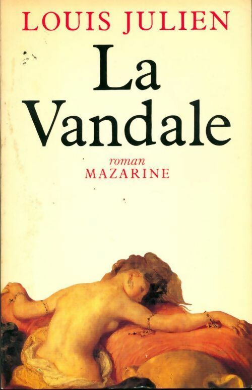 Livrenpoche : La vandale - Louis Julien - Livre
