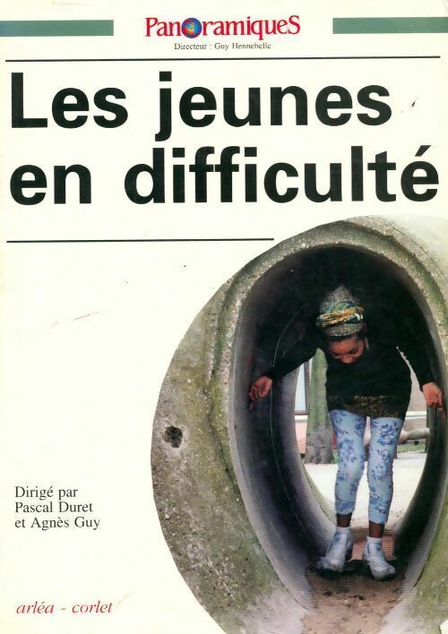 Livrenpoche : Panoramiques n°26 : Les jeunes en difficulté - Pascal Duret, Agnès Guy - Livre