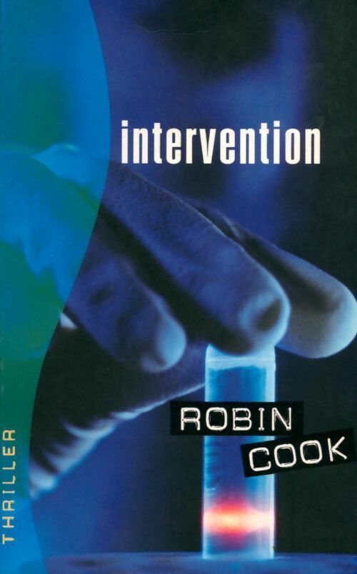 Livrenpoche : Intervention - Robin Cook - Livre