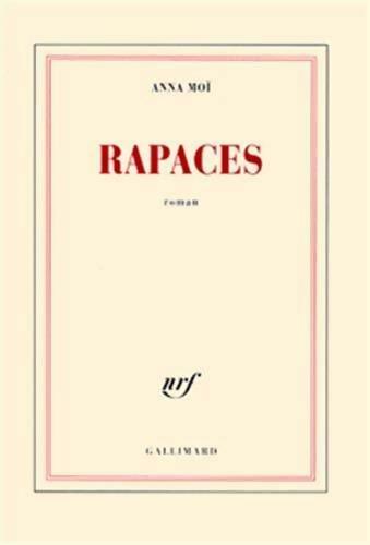 Rapaces - Anna Moï -  Gallimard GF - Livre