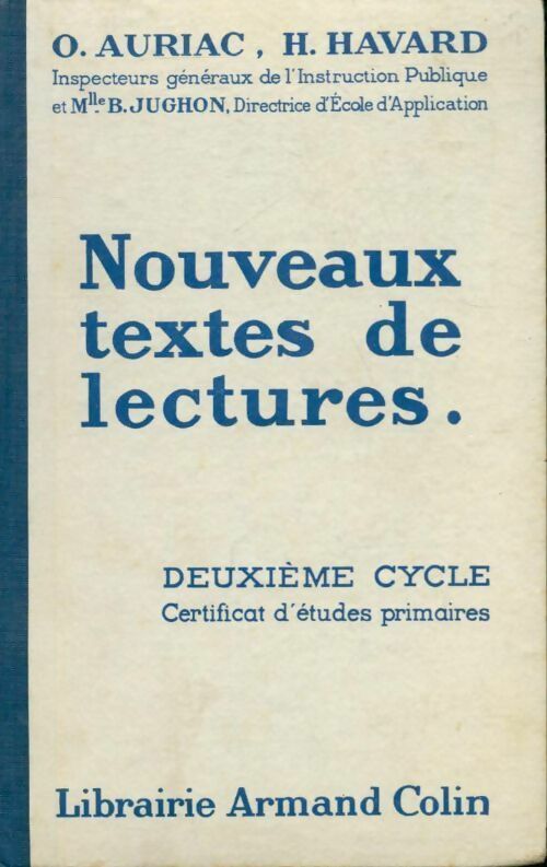Livrenpoche : Nouveaux textes de lectures. Deuxième cycle certificat d'etudes primaires - Henry Havard, O. Auriac - Livre