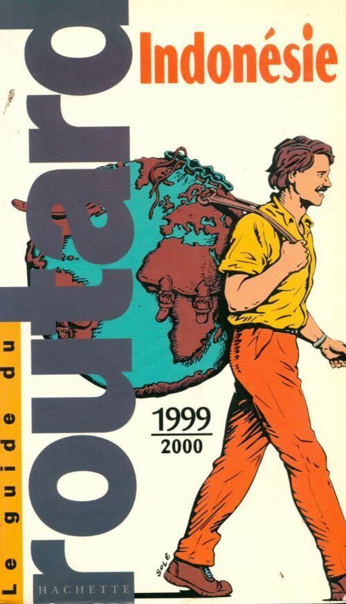 Indonésie 1999-2000 - Collectif -  Le guide du routard - Livre