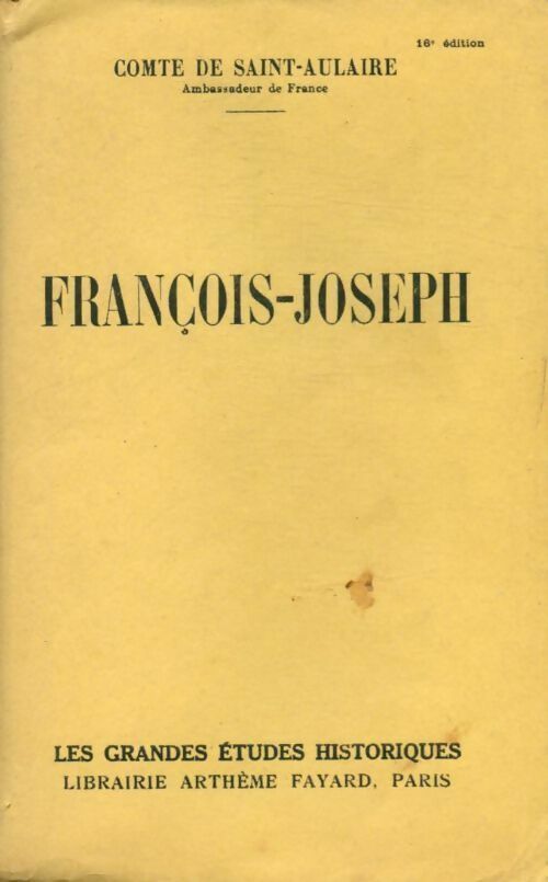 Livrenpoche : François-joseph - Comte De Saint Aulaire - Livre
