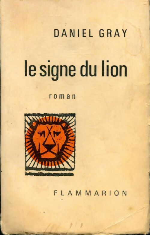 Livrenpoche : Le signe du lion - Daniel Gray - Livre