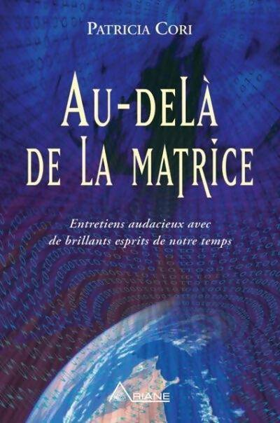 Livrenpoche : Au-delà de la matrice - Patricia Cori - Livre