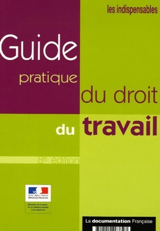 Livrenpoche : Guide pratique du droit du travail - Collectif - Livre