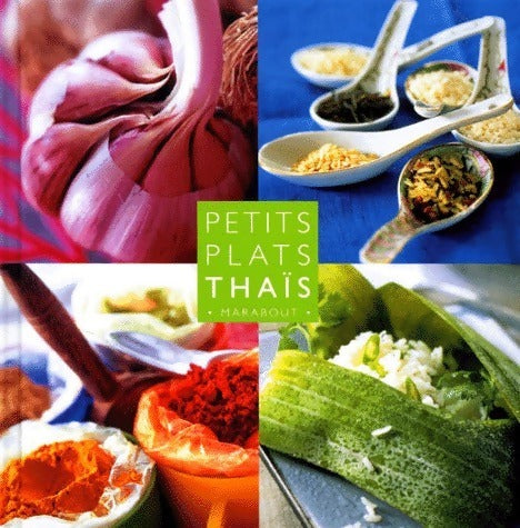 Petits plats thaïs - Christian Teubner -  Marabout GF - Livre