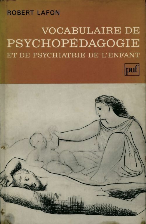 Livrenpoche : Vocabulaire de psychopédagogie et de psychiatrie de l'enfant - Robert Lafon - Livre