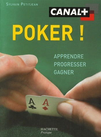 Livrenpoche : Poker ! - Sylvain Petitjean - Livre
