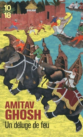 Un déluge de feu - Amitav Ghosh - Livre