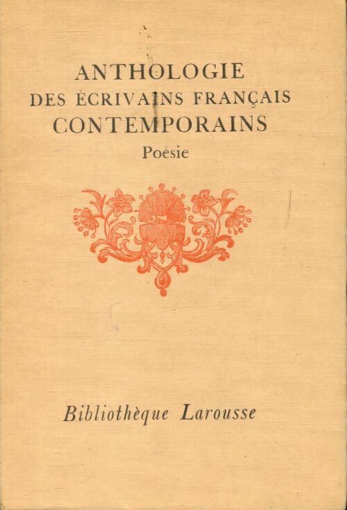 Livrenpoche : Anthologie des écrivains français contemporains : poésies - Collectif - Livre