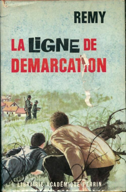 Livrenpoche : La ligne de démarcation - Colonel Rémy - Livre
