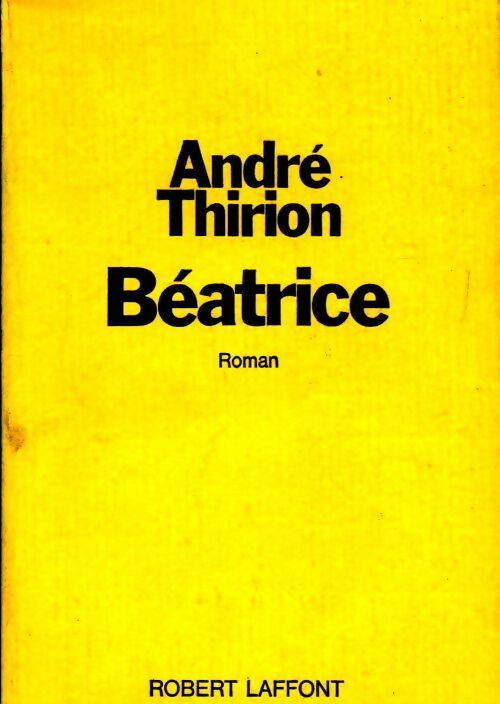Livrenpoche : Béatrice - André Thirion - Livre