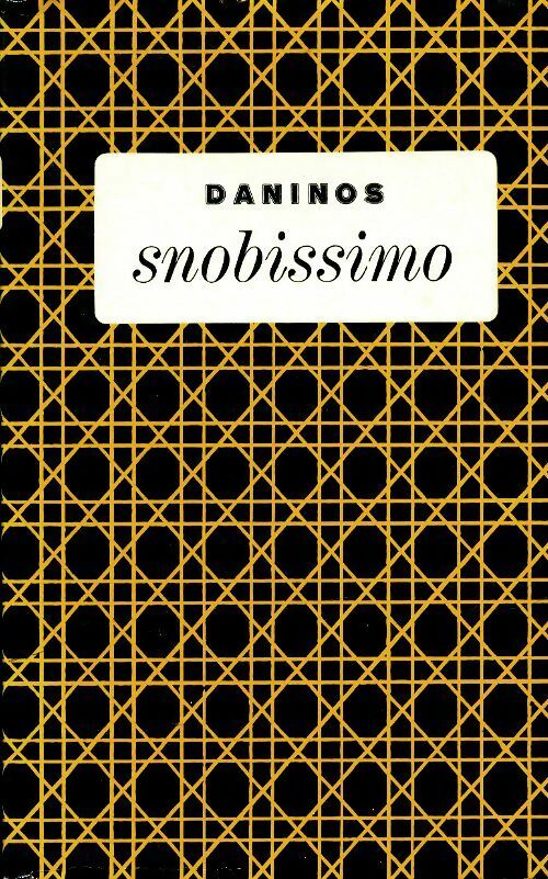 Livrenpoche : Snobissimo - Pierre Daninos - Livre