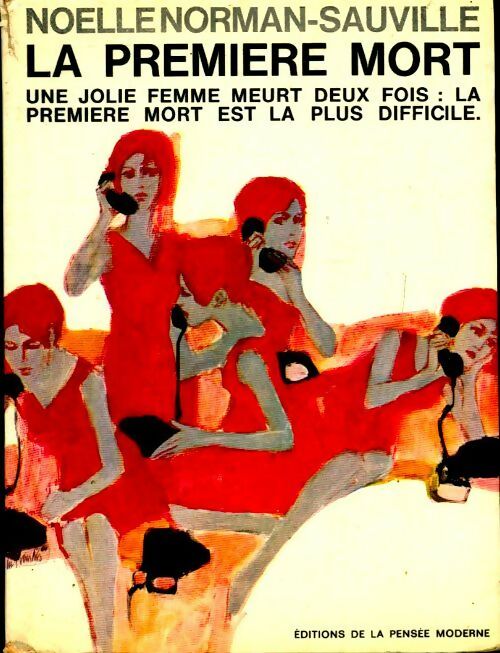 Livrenpoche : La première mort - Noelle Norman-Sauville - Livre