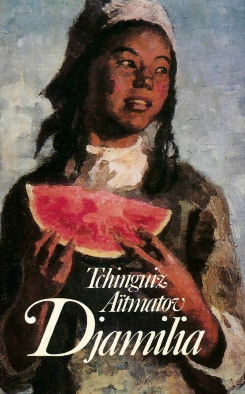 Livrenpoche : Djamilia - Tchinguiz Aïtmatov - Livre