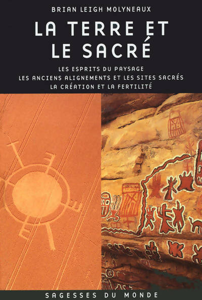 Livrenpoche : La terre et le sacré - Brian Leigh Molyneaux - Livre