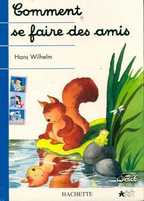 Livrenpoche : Comment se faire des amis - Hans Wilhelm - Livre