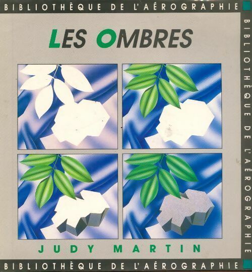 Livrenpoche : Les ombres - Judy Martin - Livre