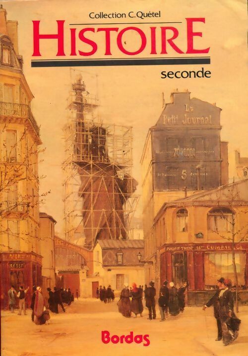 Livrenpoche : Histoire seconde - Claude Quétel - Livre