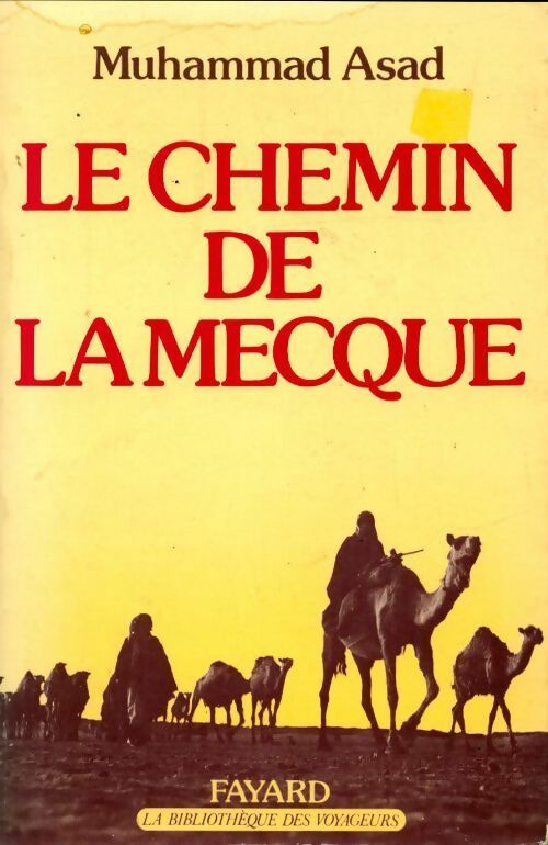 Livrenpoche : Le chemin de la Mecque - Muhammad Asad - Livre