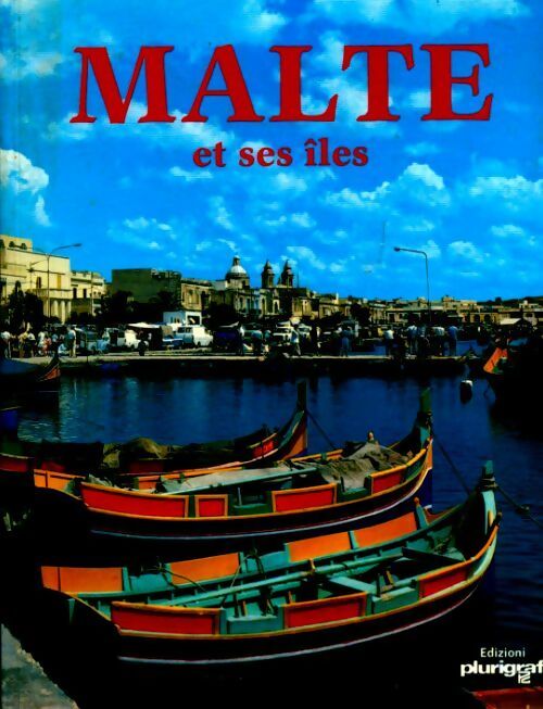 Livrenpoche : Malte et ses îles - Aldo E. Azzopardi - Livre