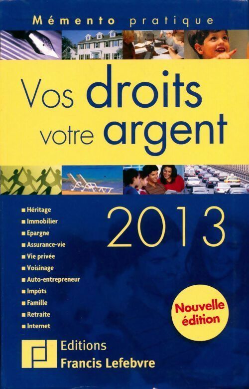 Livrenpoche : Vos droits, votre argent 2013 - Collectif - Livre