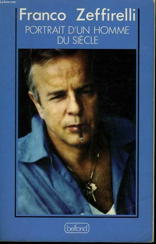 Livrenpoche : Portrait d'un homme du siècle - Franco Zeffirelli - Livre