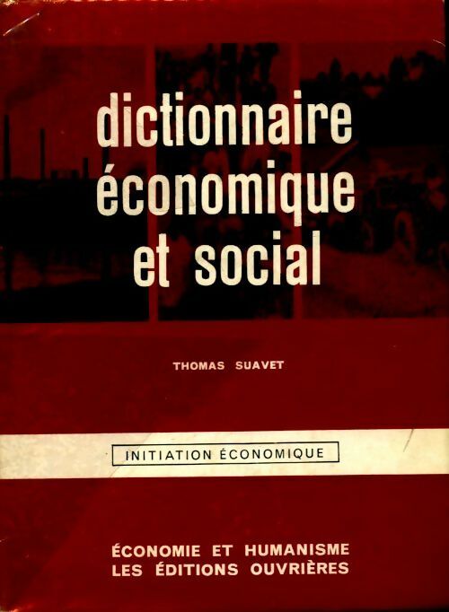 Livrenpoche : Dictionnaire économique et social - Thomas Suavet - Livre