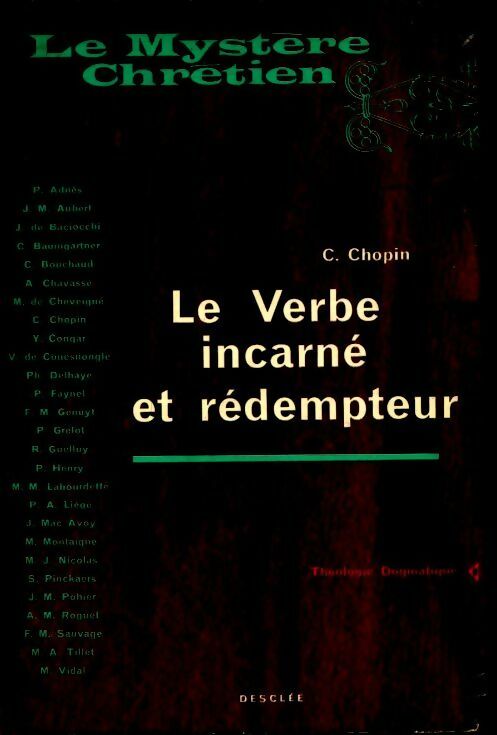 Livrenpoche : Le verbe incarné et rédempteur - C. Chopin - Livre