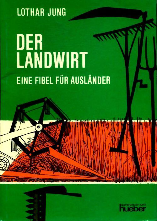 Livrenpoche : Der landwirt - Lothar Jung - Livre